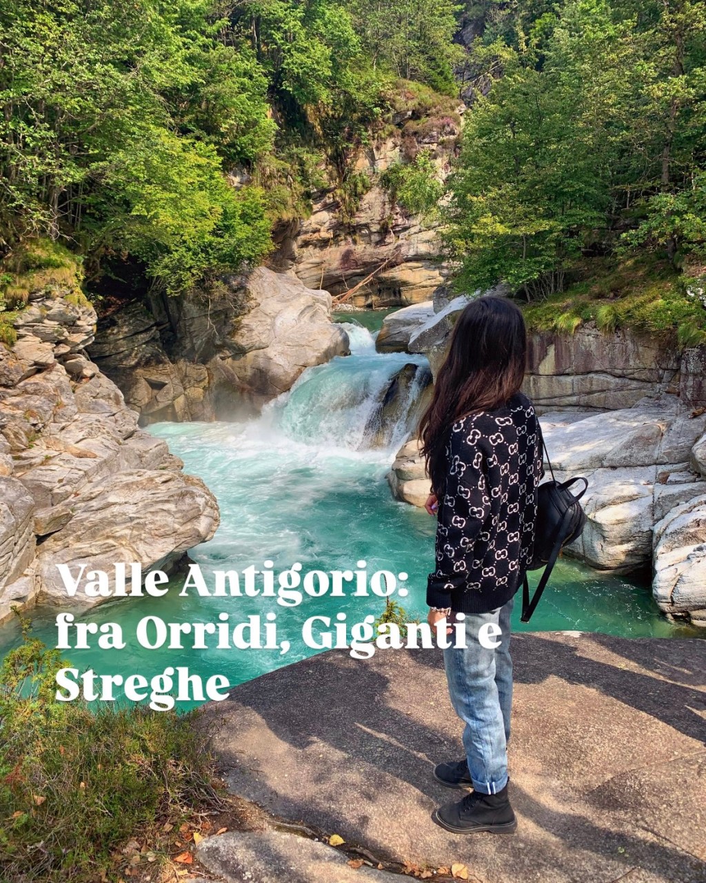 Valle Antigorio: fra Orridi, Giganti e&nbsp;Streghe